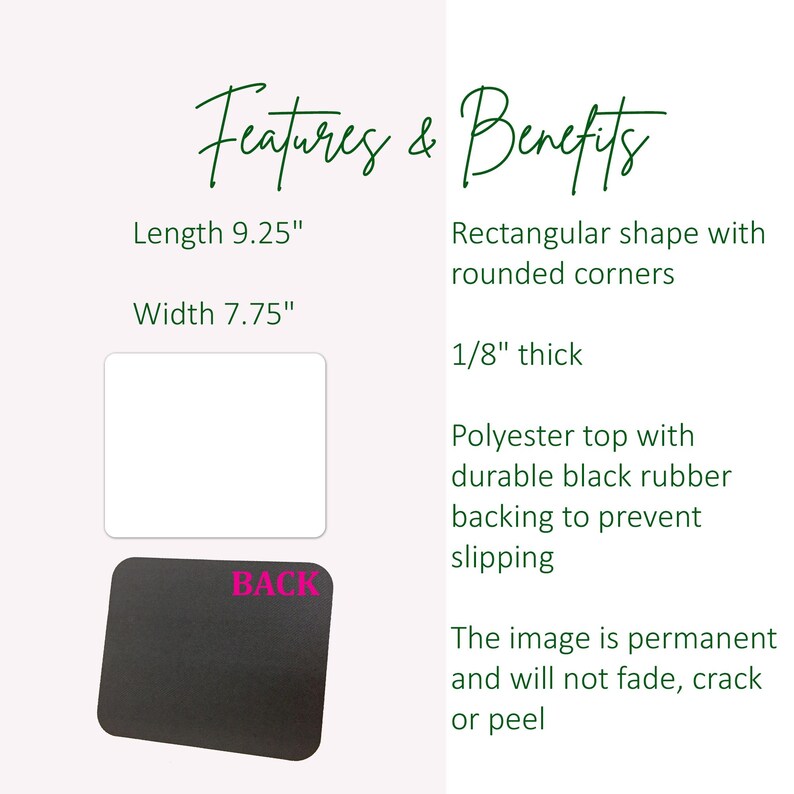 May include: Black mouse pad with rounded corners and a pink "BACK" label. The mouse pad is 9.25 inches long and 7.75 inches wide. It is 1/8 inch thick and has a polyester top with a durable black rubber backing to prevent slipping.