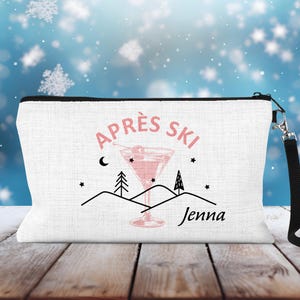 Personalized Apres Ski Makeup Bag Girls Ski Weekend Ski Trip Cocktail Cosmetic Bag Ladies Ski Group Trip Travel Pouch Girls Apres Ski Gift