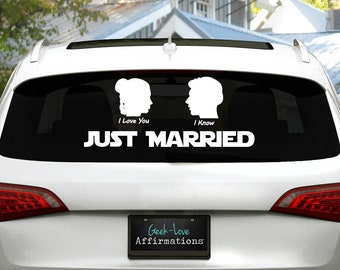 I Love You, I Know / Just Married Wedding Vinyl Static Cling Decal