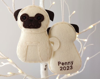 Felt Pug Ornament / Personalized Pug Dog Ornaments / Pet Name Ornaments / Pug Dog Christmas Ornaments / Pug Dog Gifts / Gifts for Pug Owners