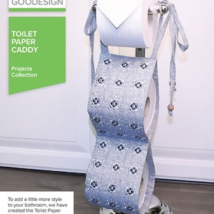 May include: A silver toilet paper caddy with three rolls of toilet paper. The caddy has a blue and white patterned fabric cover. The text "Toilet Paper Caddy" is on a green background.