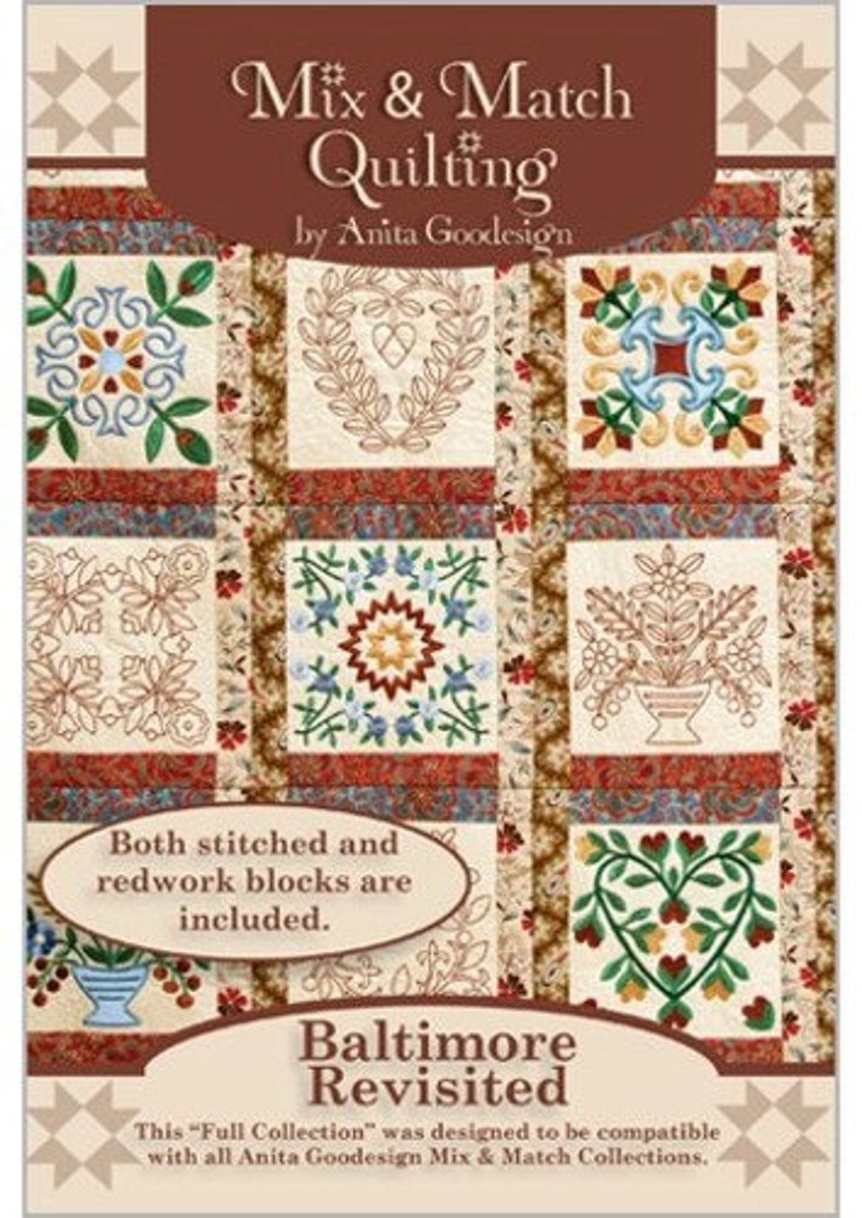 Anita Goodesign Baltimore Revisited Mix and Match Quilting Embroidery
