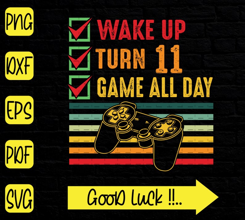 Download 11th Birthday Gamer SVG Level 11 Unlocked Gamer Birthday ...