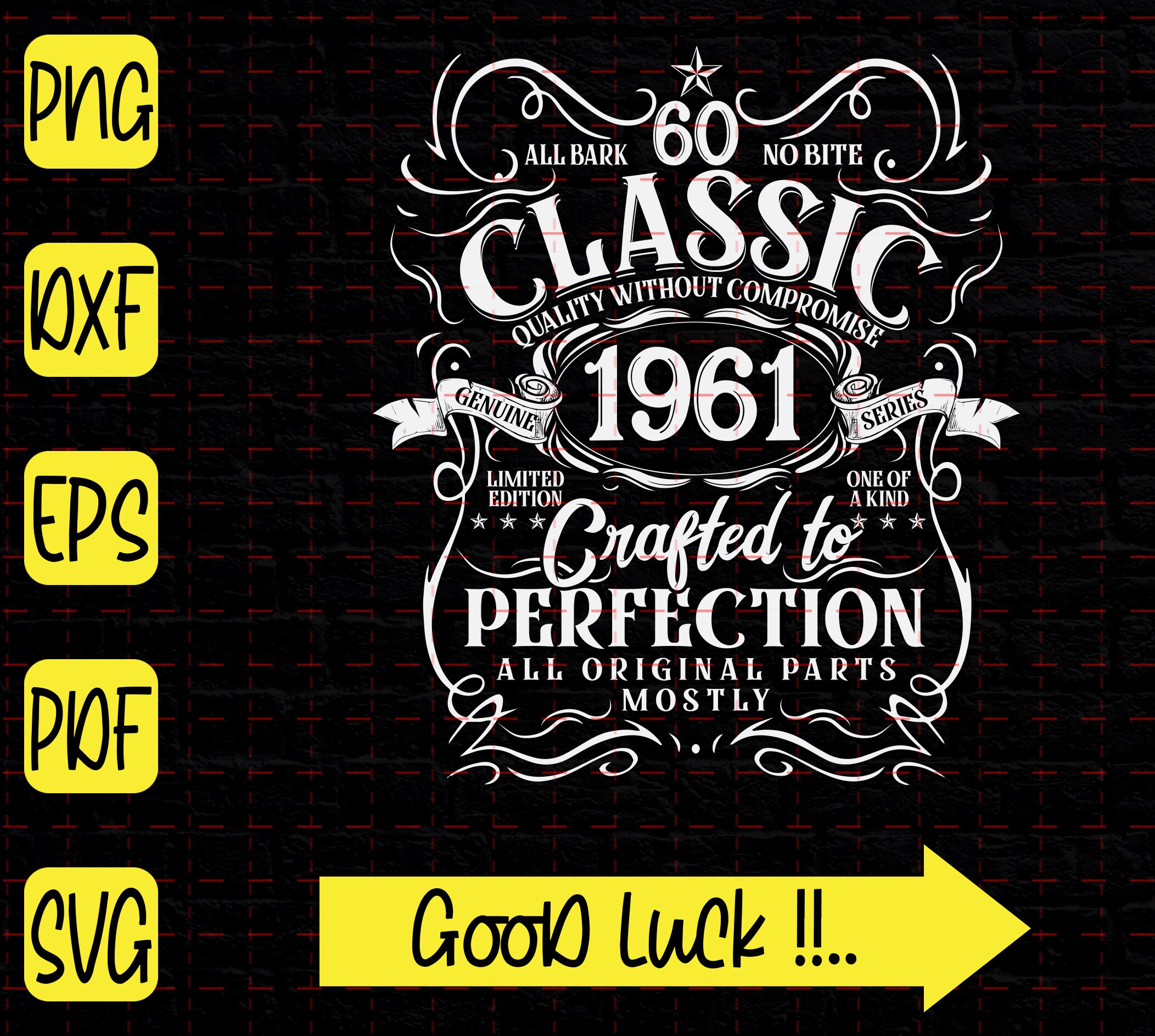 Download Vintage 1961 Limited Edition SVG 60th Birthday SVG 60 ...