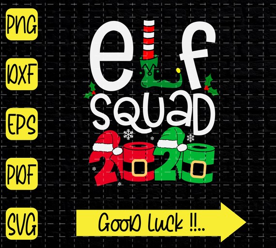 Download Elf Squad Quarantine Christmas 2020 SVG Elf Squad SVG | Etsy