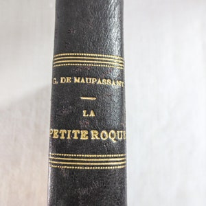 Guy de Maupassant, La Petite Roque (Onzieme Edition) , Paris 1886