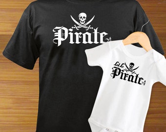 Pirate and Little Pirate Adult Shirt And Baby One Piece Bodysuit PAIR