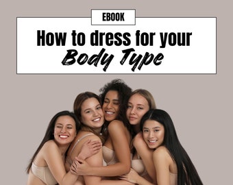 Body shape analysis | Discover your body type | How to dress for your body shape ebook digital download