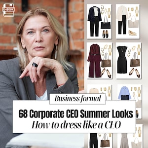 Könnte beinhalten: Ein Bild mit einer Frau in einem grauen Blazer, zusammen mit einer Sammlung von Business-Formal-Outfits. Die Outfits umfassen Blazer, Kleider und Hosenanzüge, mit Accessoires wie Handtaschen, Schuhen und Schmuck. Der Text lautet "Business formal" und "68 Corporate CEO Summer Looks How to dress like a CEO."