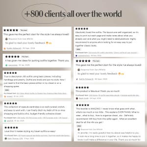 May include: Image featuring customer reviews with five-star ratings and positive comments about a style guide. The reviews mention outfits, capsule wardrobes, and easy-to-follow layouts. Text at the top reads "+800 clients all over the world."