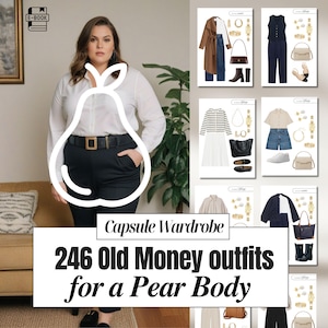 May include: A woman in a white button-down shirt and black pants with a black belt. The image includes a pear-shaped outline and text that reads "Capsule Wardrobe" and "246 Old Money outfits for a Pear Body."