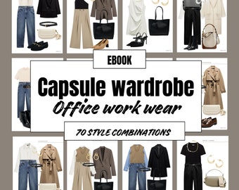 Work office Capsule Wardrobe Essentials ebook with 70 outfits aesthetic ideas all year around