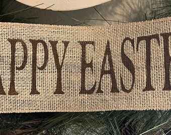 Primitive Wired Burlap Ribbon HAPPY EASTER Banner Garland Handmade Painted 4" Lrg