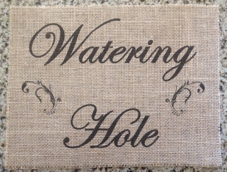 Primitive Burlap Panel Appliqué Watering Hole Beverage Bar Sign Rustic Wedding Shabby Chic Vintage Dude image 1