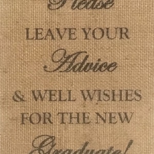 Primitive Burlap Graduation Panel Appliqué Please Leave Advice & Well Wishes For The New Graduate