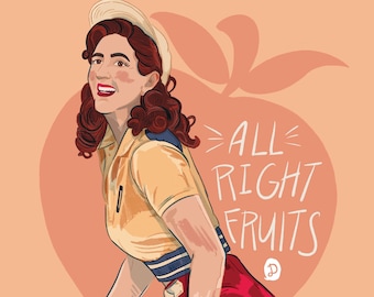 All Right Fruits--League of Their Own Print