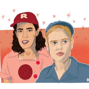 Lupe Garcia + Jess McCready A League of Their Own Print