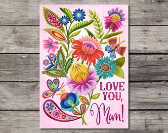 Love You, Mom! Blank Greeting Card Floral Folk Happy Art Cheerful Botanical Flowers