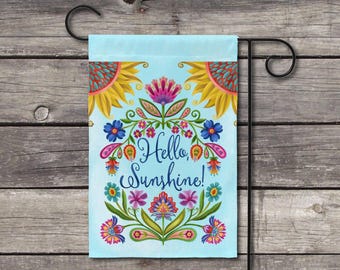 Hello Sunshine Garden Flag. Add a splash of color and joy to your yard.