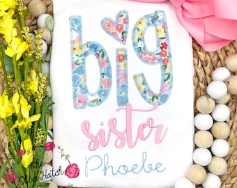 Personalized Big Sister Floral Shirt - Embroidered Sibling Tee