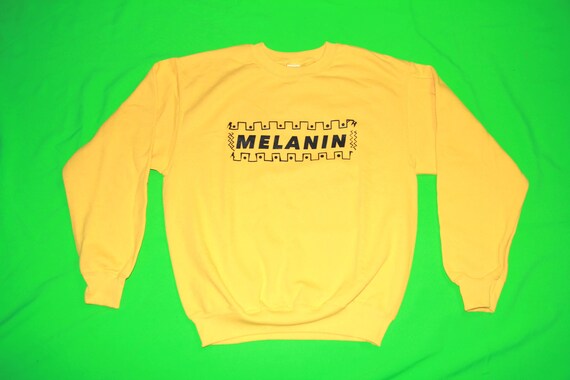 melanin sweatshirt