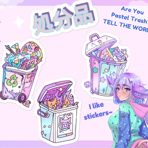 May include: Three pastel colored trash cans with different contents. The first trash can is filled with art supplies, the second with stars and the third with flames. The text "Are You Pastel Trash? TELL THE WORLD!" is at the top of the image. The text "I like stickers~" is at the bottom of the image.