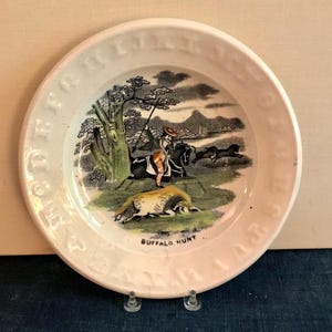 Antique Child&#39;s ABC Plate, Staffordshire Transfer &quot;Buffalo Hunt&quot;