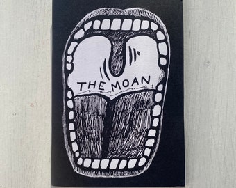 The Moan Volume 1