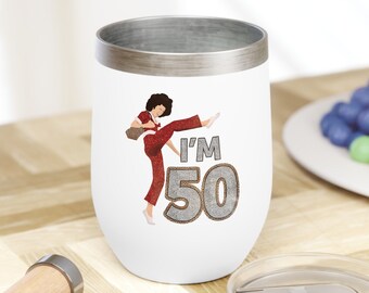 Sally O'Malley 50th Birthday Wine Tumbler, Fifty, Girls Trip Gifts, Wine Tumbler, Adult Birthday Party Favors, Coffee Tumbler