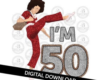 Sally Omalley I'm 50 Digital Download