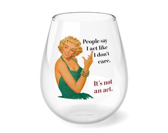 Retro Women's Wine Glass, Funny Saying, Birthday Gift, Mom Wine Glass, Gift for Mom, Mothers Day Gift for Mom, Stemless Wine Glass, 11.75oz