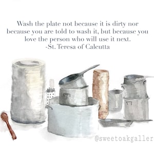 Pots and Pans with &quot;Wash the Plate&quot; - Giclee Print, Mother Teresa, St. Teresa of Calcutta quote, watercolor Catholic home decor, kitchen
