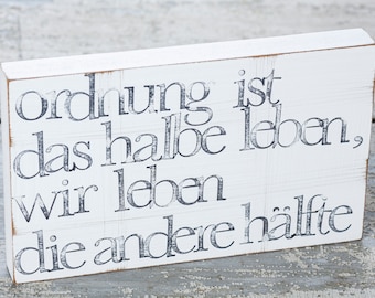 15 x 25 cm text wall picture "order is..." made of wood