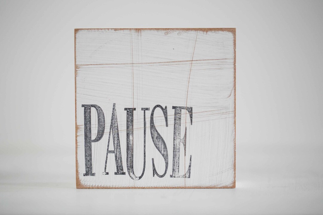 Pause In Wall Wall Picture Decoration Saying Plate Text Plate