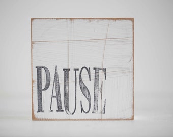 Textplatte "pause"