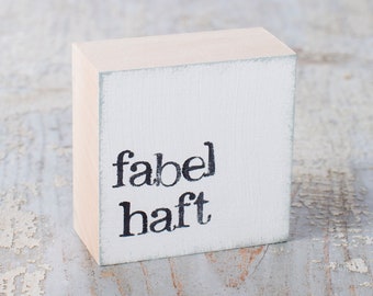 Mini plaque texte "fabuleux"