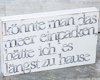 15 x 25 cm text wall picture “pack the sea” made of wood