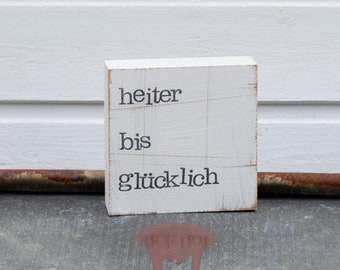 Hochzeitsgeschenk "heiter bis glücklich"