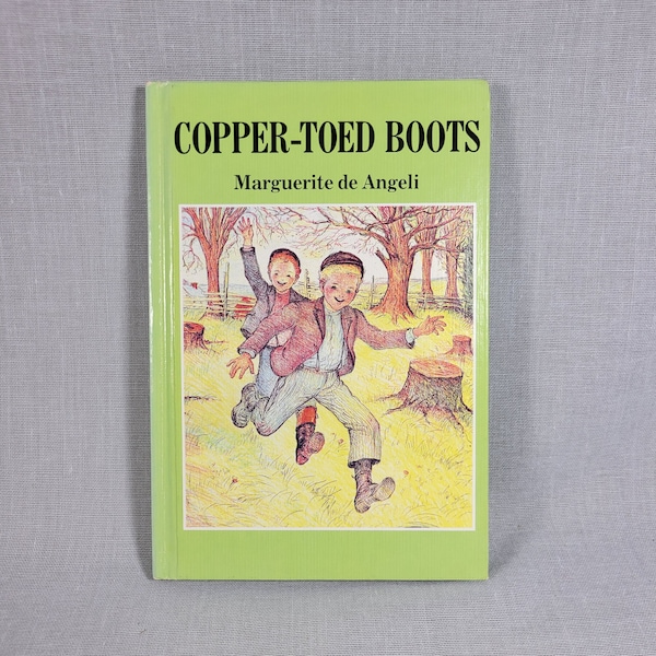 Copper-Toed Boots by Marguerite de Angeli - Published 1989 by Wayne State University - Hardbound - Color & Black/White Illus - FREE SHIPPING