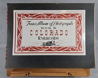 1943 Trains Album of Photographs Book IV Colorado Railroads -Kalmbach Publishing Spiral Bound Train Book