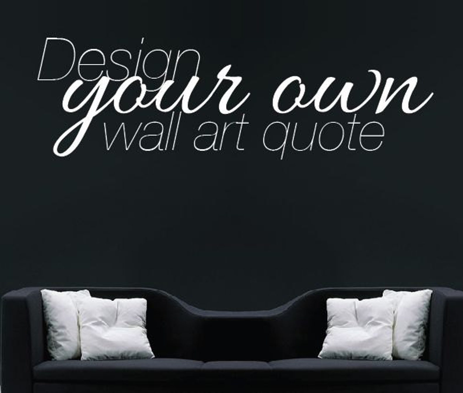 Make Your Own Quote Custom Design Wall Sticker Personalised Etsy