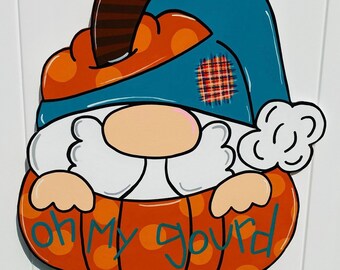 RTS Pumpkin Gnome Door Hanger, Oh My Gourd Pumpkin Door Hanger Ready to Ship, Cute Fall Door Sign, Gnome Door Hanger RTS, Fall Gnome Sign
