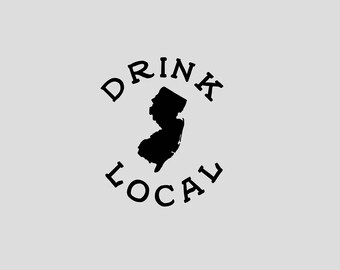 ALL STATES AVAILABLE Drink Local Vinyl Decal, New Jersey Drink Local Decal, Water Bottle Decal, Tumbler Decal, Pint Glass Decal, State Decal