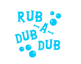 Rub A Dub Dub Bottle Decal, Permanent Vinyl Decal, Soap Bottle Decal, Bathroom Decal, Bathroom Decor Rub A Dub Dub