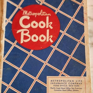 Vintage Metropolitain Cookbook, Met Life, Copyright 1948