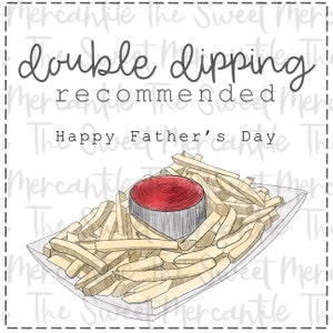 Quadratisch 2" Double Dipping Empfohlen_ Happy Father's Day_ Printable Cookie Tag