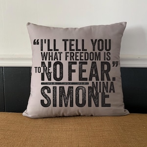Nina Simone No Fear double-sided Pillows, Black history, Black activist, Black singers songwriters, Black musicians, Black-owned