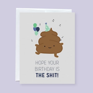 Merde d'anniversaire (la merde) Carte de vœux