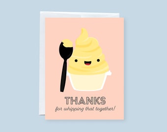 Thanks for Whipping That Together Punny Greeting Card