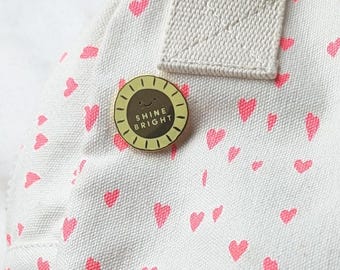 Shine Bright Sunshine Enamel Pin